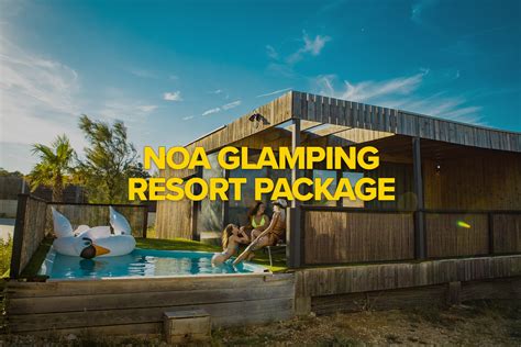 noa gambling resort|Noa Glamping Resort .